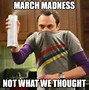 Image result for Funny March Madness Memes