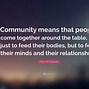 Image result for Food Community Quotes