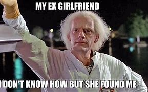 Image result for Found Me Meme