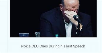 Image result for Nokia CEO Cries