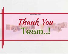 Image result for Thank You Best Team Ever