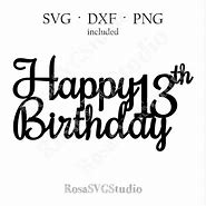 Image result for 13th Birthday Boy SVG