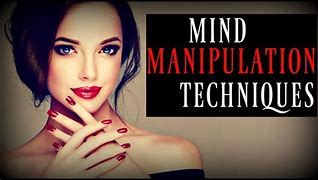 Image result for Manipulate Techniques