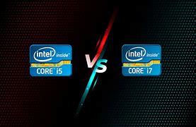 Image result for Intel Core I5 vs I7