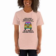 Image result for Funny Sarcastic Shirts