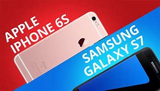 Image result for iPhone 6s Plus vs Galaxy S7