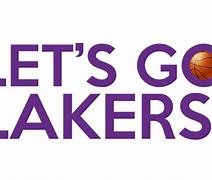 Image result for Go Lakers