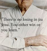 Image result for Jiu Jitsu Inspirational Quotes