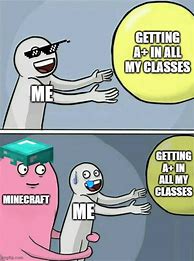 Image result for When I Find All My Classes Meme
