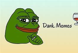 Image result for Dank Meme Quotes