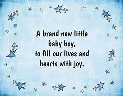 Image result for New Baby Boy Poems and Quotes