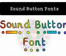 Image result for Phonic Sound Button Font
