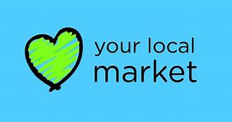 Image result for Love Your Local Market