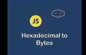 Image result for Hex Bytes