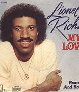 Image result for Lionel Richie My Love