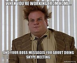 Image result for Work From Home Meme Outside