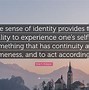 Image result for Self Identity and World Quotes
