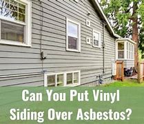 Image result for Siding Over Asbestos