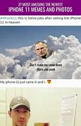 Image result for iPhone 11 Funny Memes