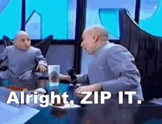 Image result for Table with Zip Meme
