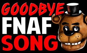 Image result for How Unfortunate F-NaF Song Lyrics