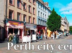 Image result for Perth Scotland City Centre