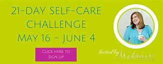 Image result for 21-Day Self-Care