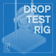 Image result for Drop Test Rig