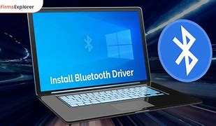 Image result for Bluetooth Driver
