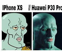 Image result for Huawei P30 Pro Meme