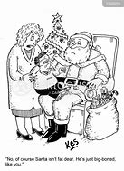 Image result for Funny Christmas Cartoons Santa Claus