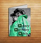 Image result for Breaking Bad Happy Birthday