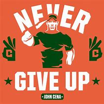 Image result for Never Give Up John Cena Hat