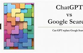 Image result for Will Chatgpt Replace Google