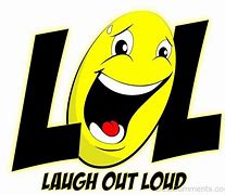 Image result for LOL Laugh Out Loud