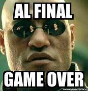 Image result for Game Over Meme