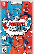 Image result for Parents vs Kids