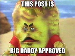 Image result for Ooo Daddy Meme