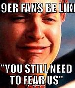 Image result for Football Fan Meme