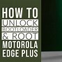 Image result for How to Jailbreak a Moto Phone