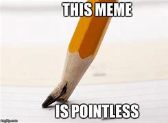 Image result for Get to the Point Meme