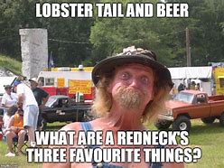 Image result for Redneck Funny Beer Memes