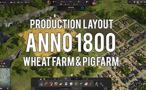 Image result for Anno 1800 Pig Layout