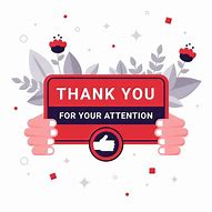 Image result for Thank You for Your Attention Picture