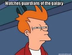 Image result for Chris Pratt Guardians of the Galaxy Meme
