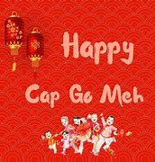 Image result for Happy Cap Go Meh