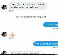 Image result for Girl Construction Worker Memes