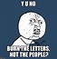 Image result for Writing On Burning Paper Meme