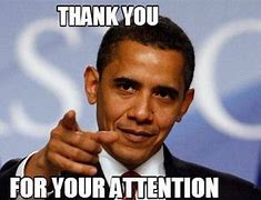 Image result for Thank You for Listening Obama