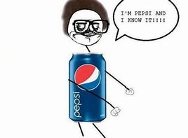 Image result for Funny Pepsi Flavor
